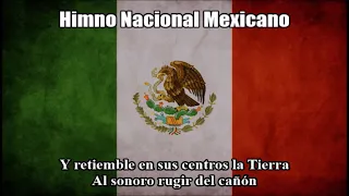 Mexican National Anthem (Himno Nacional Mexicano) With Lyrics