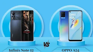 Infinix Note 12 Vs OPPO A54 - Full Comparison [Full Specifications]