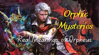 Orphic Mysteries: Orpheus and Eurydice Meaning and Symbols