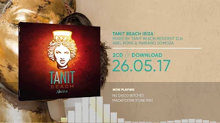 Tanit Beach Ibiza (Official Minimix HD)