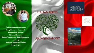 Unearthing the Tales of Italian Lineage: With with Abruzzo Ancestors @ItalianRootsandGenealogy