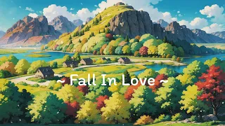 Fall In Love 💗 Lofi Hip Hop 🍂 Lofi Deep Focus [ Relax / Calm / Sleep ]