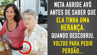 Neta Agride Avó Antes de Saber Que Ela Tinha Herança. Quando Pediu Perdão, a Idosa Deu o Exemplo