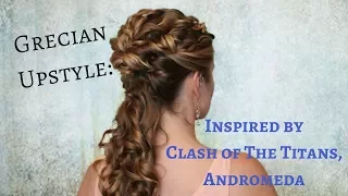 Grecian UpStyle: Inspired by Clash Of The Titans, Andromeda