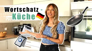 Wortschatz: Küche 🇩🇪/ German Kitchen Vocabulary