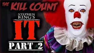 Stephen King's IT (1990 Miniseries) [PART 2 of 2] KILL COUNT