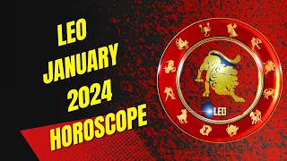 Leo January 2024 Horoscope