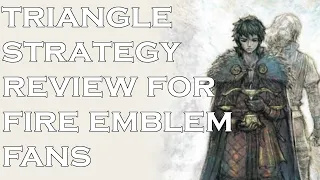 Triangle Strategy: A Review for Fire Emblem Fans