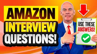 AMAZON INTERVIEW QUESTIONS & ANSWERS for 2024!