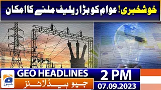 Geo Headlines 2 PM | People are likely to get great relief | 7 September 2023