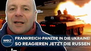 PUTINS KRIEG: Frankreich-Panzer an die Ukraine! Die harsche Reaktion der russischen Kriegsblogger