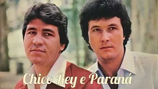 CHICO REY & PARANÁ | GRANDES SUCESSOS DA MUSICA SERTANEJA | SERTANEJO RAIZ pt01 SERTANEJO DU BOM