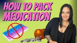 Packing Hack for medication + packing prescriptions