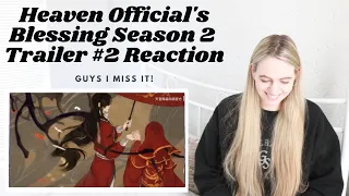 THE ANNIVERSARY GIFT WE DESERVED! Heaven Official's Blessing (天官赐福) Season 2 Trailer #2 Reaction