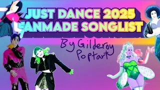 Just Dance 2025 Fanmade Songlist