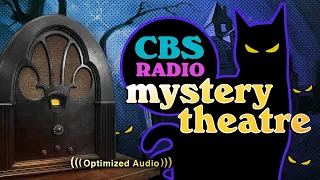 Vol. 16.1 | 3.75 Hrs - CBS Radio MYSTERY THEATRE - Old Time Radio Dramas - Volume 16: Part 1 of 2