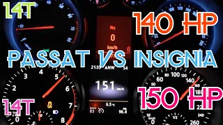 Vw Passat B8 1.4 Tsi 150 hp VS Opel Insignia 1.4T 140 HP 0-160 Race