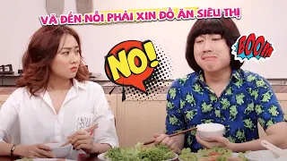 Gia đình là số 1 Phần 2 | Văn Quốc và Ban Mai vã đến nỗi phải đi xin đồ ăn siêu thị ​