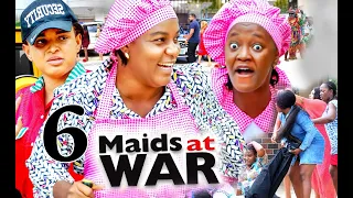 MAIDS AT WAR by QUEEN NWOKOYE and LUCHY DONALDS (SEASON 6) - 2021 Latest Nigerian Nollywood Movie