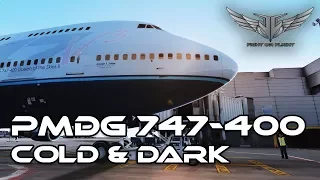 PMDG 747-400 Queen of the Skies 2: Full Cold and Dark startup procedure [P3D/FSX]