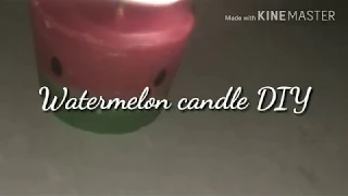 Watermelon candle DIY- How to make watermelon candle