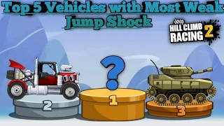 Top 5 Vehicles With most Weak Jump Shock!! - Hill Climb Racing 2