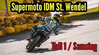 SUPERMOTO IDM 2019 / ST.WENDEL / TEAMKEV95 (TEIL 1/2)