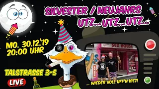 TALSTRASSE 3-5 - Silvester / Neujahrs Utz..Utz..Utz.. 2019/2020