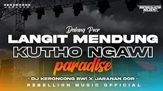 DJ LANGIT MENDUNG KUTHO NGAWI || DJ KERONCONG BWI X JARANAN