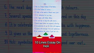 Essay on Holi/10 Lines On Holi #holi#youtubeshorts#shortvideo#shorts#viral#short#ashortaday#ytshort