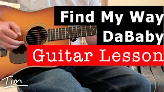 DaBaby Find My Way Guitar Lesson, Chords, and Tutorial