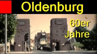 Oldenburg 1960er und 1970er  Jahre in Farbe