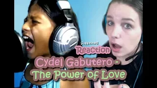 Cydel Gabutero  - The Power of Love | Suggested Reaction #65