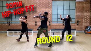 30min Hip-Hop Fit Dance Workout Round 12 | Mike Peele