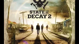 STATE OF DECAY 2 Gameplay Trailer E3 2017 Xbox One X