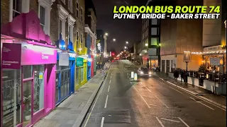 A unique way to see London at night: a double decker BUS Ride from Putney to Baker Street - Bus 74