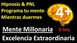 4+ Atrae riqueza, el Poder de una Mente Millonaria, ley de la atracción