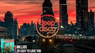 Millios - So Easy To Love You
