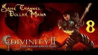 Divinity 2 Пламя Мести #8 [Древнее Дерево Нерикон]