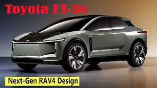 Upcoming: New 2025 Toyota RAV4 Revealed as Toyota FT-3e BEV Concept & Next-Gen RAV4 Design