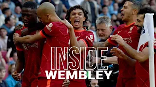 INSIDE WEMBLEY: Man City 2-3 Liverpool | JÜRGEN'S REDS REACH THE FINAL!