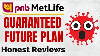 PNB Metlife Guaranteed Future Plan | Guaranteed Future Plan | गारंटीड फ्यूचर प्लान | PNB Metlife