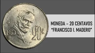 MONEDA – 20 CENTAVOS “FRANCISCO I. MADERO”