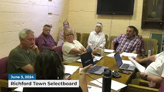 Richford Town Selectboard Meeting | 06/03/2024