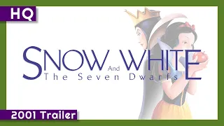 Snow White and the Seven Dwarfs (1937) 2001 Re-Release Trailer