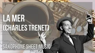 Alto Sax Sheet Music: How to play La Mer by Charles Trenet