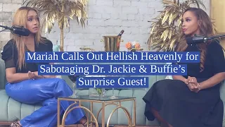 Mariah Exposes Hellish Heavenly Sabotage! Buffie Has a Surprise Guest!