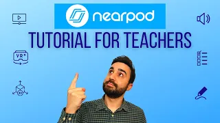 Nearpod | Tutorial for Teachers