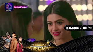 Ishq Ki Dastaan Naagmani | Episode 227 Part 2 | 3rd March  | Episodic Glimpse | Dangal TV