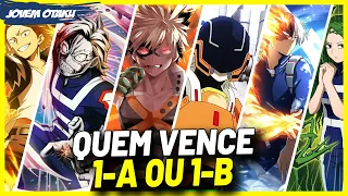 CLASSE 1-A Vs 1-B NIVEL DE PODER DOS ALUNOS DO PRIMEIRO ANO DE BOKU NO HERO | My Hero Academia